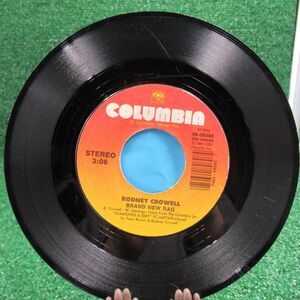Rodney Crowell She's Crazy For Leavin'/Brand‎ New Rag 45 RPM Vinyl Columbia Rec